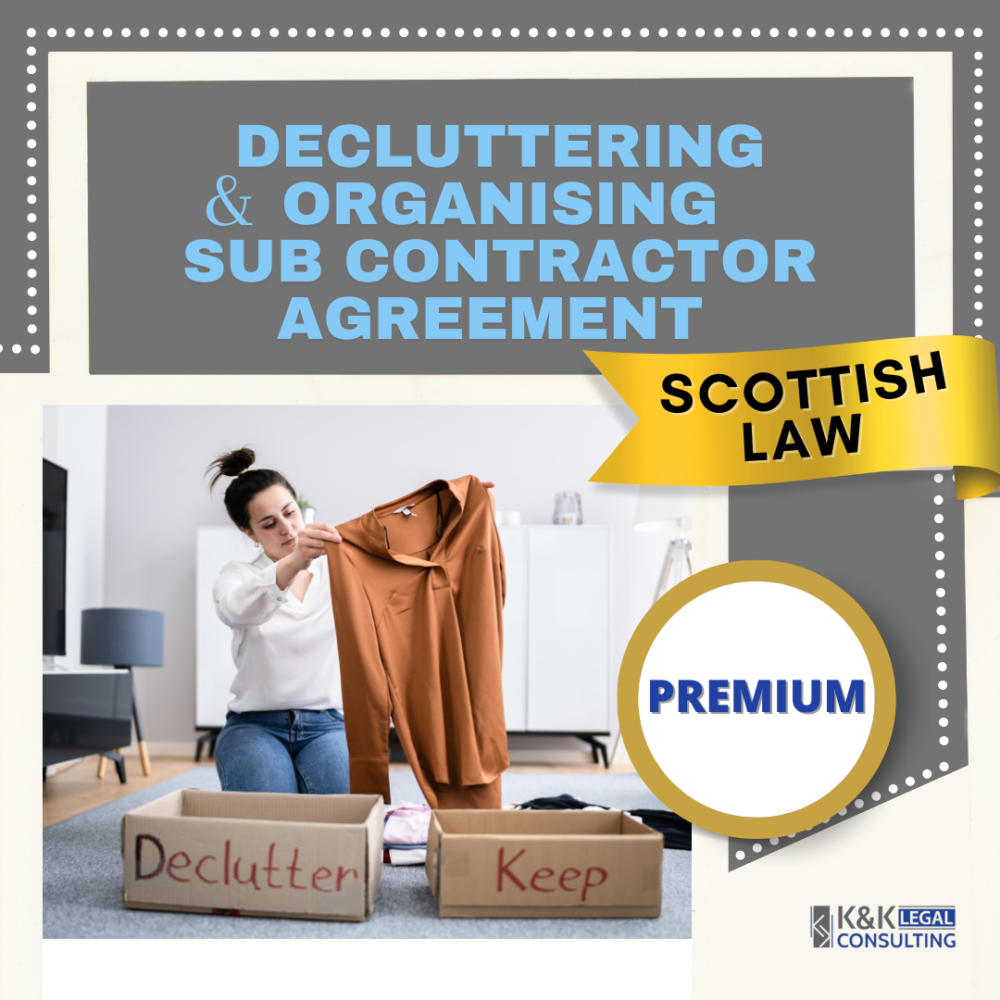 Decluttering & Organising Sub Contractors Agreement Scottish Law